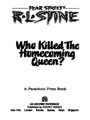 [Fear Street 48] • Who Killed the Homecoming Queen?